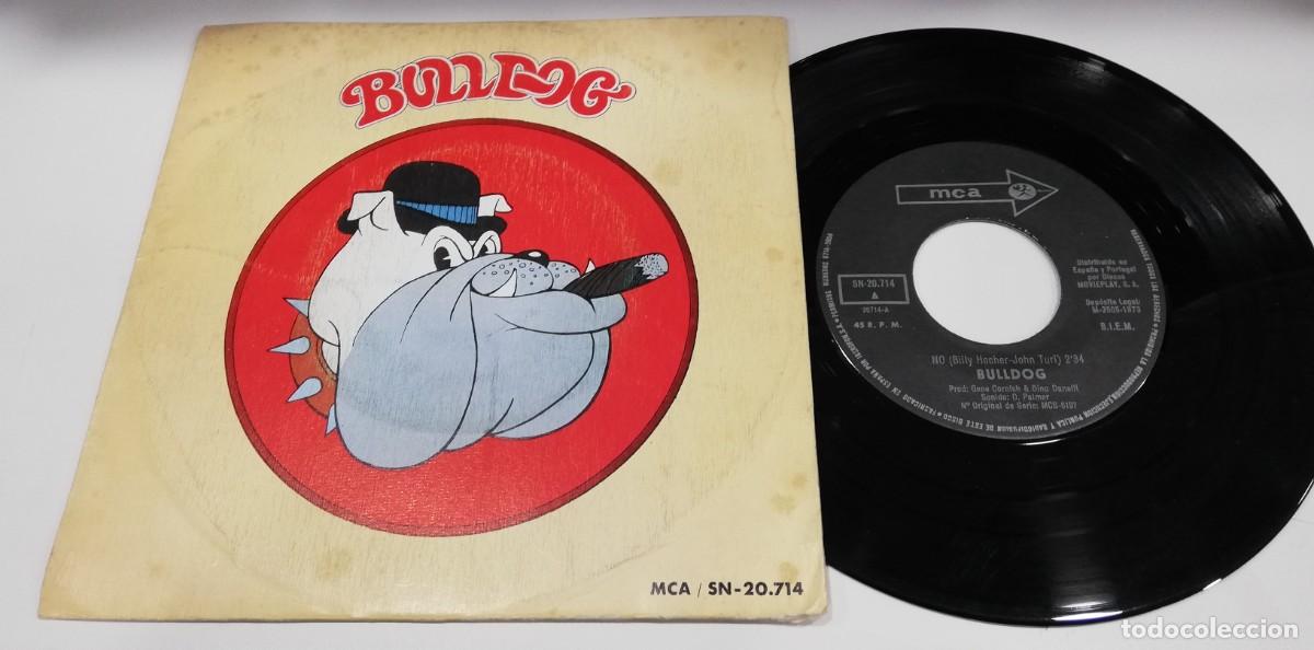 Vinyl records: SCO27-Bulldog - No / Good Times Are Comin' (7&rdquo;)