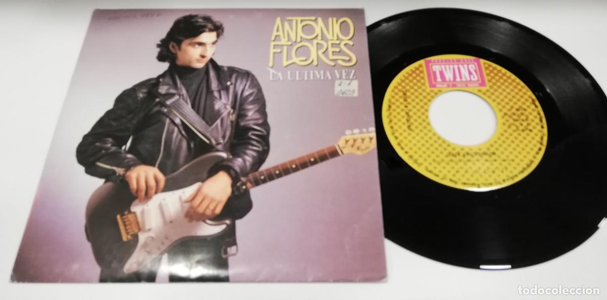 Discos de vinilo: SCO18-Antonio Flores - La Ultima Vez (7&rdquo;, Single)