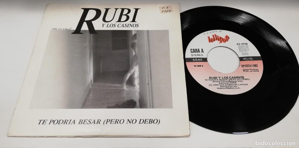 Vinyl records: SCO18-Rubi Y Los Casinos - Te Podria Besar (Pero No Debo) (7&rdquo;, Single, Promo)