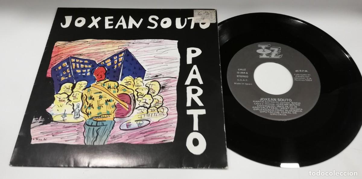 Discos de vinilo: SCO18-JOXEAN SOUTO PARTO (7&rdquo;,)