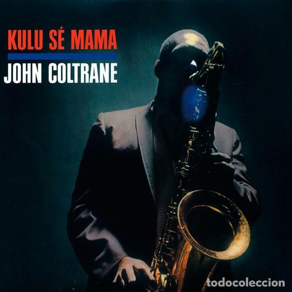 Discos de vinilo: John Coltrane &ndash; Kulu S&eacute; Mama lp - Foto 1
