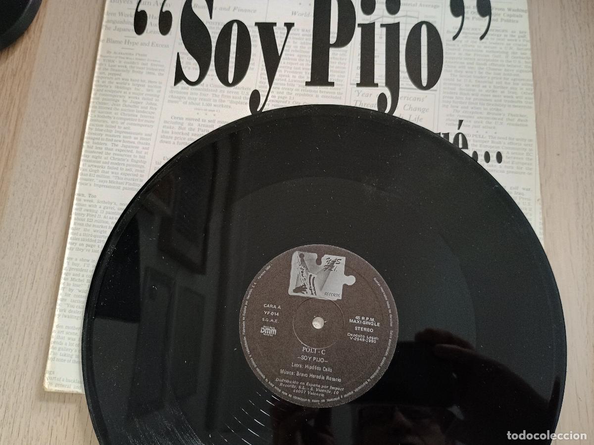 Discos de vinilo: Poly - C &ndash; &rdquo;Soy Pijo&rdquo;......Y Qu&eacute;... 1990 - Foto 3