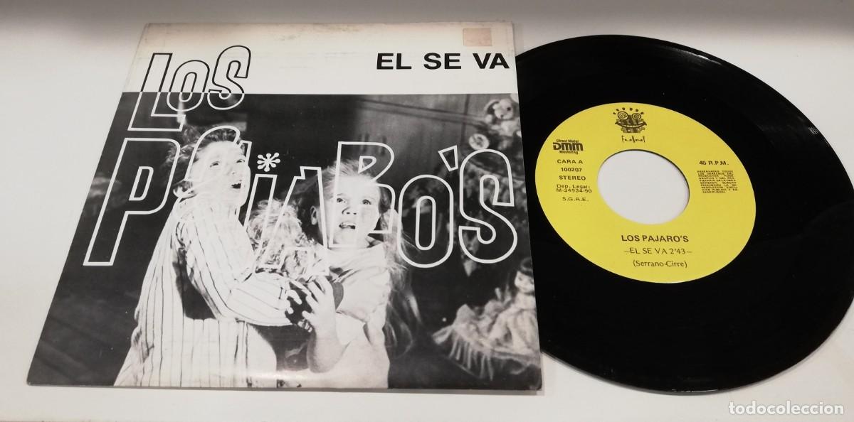 Discos de vinil: SCO18-Los Pajaros - El Se Va (7&rdquo;)