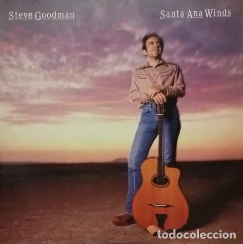 Discos de vinilo: Steve Goodman &ndash; Santa Ana Winds - Foto 1