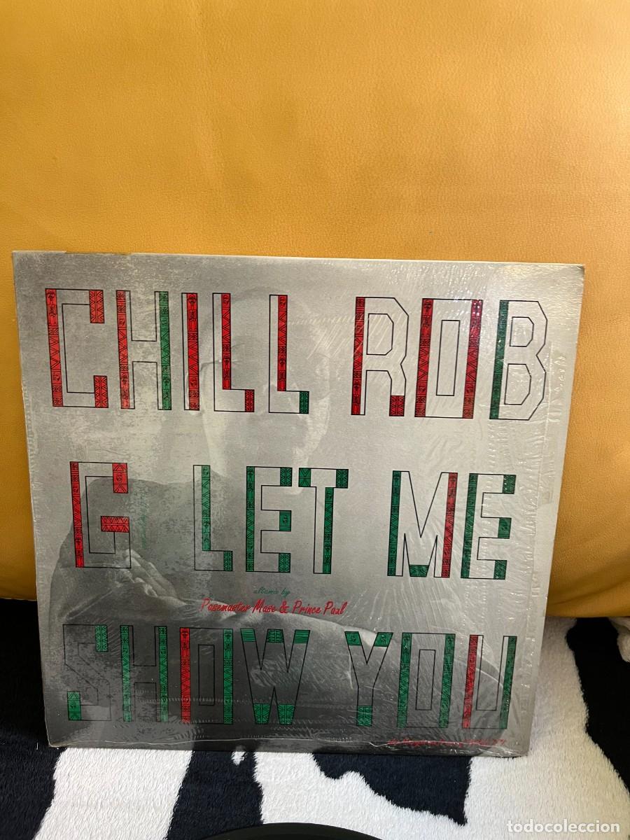 Discos de vinilo: Chill Rob G Let Me Show You - Foto 1