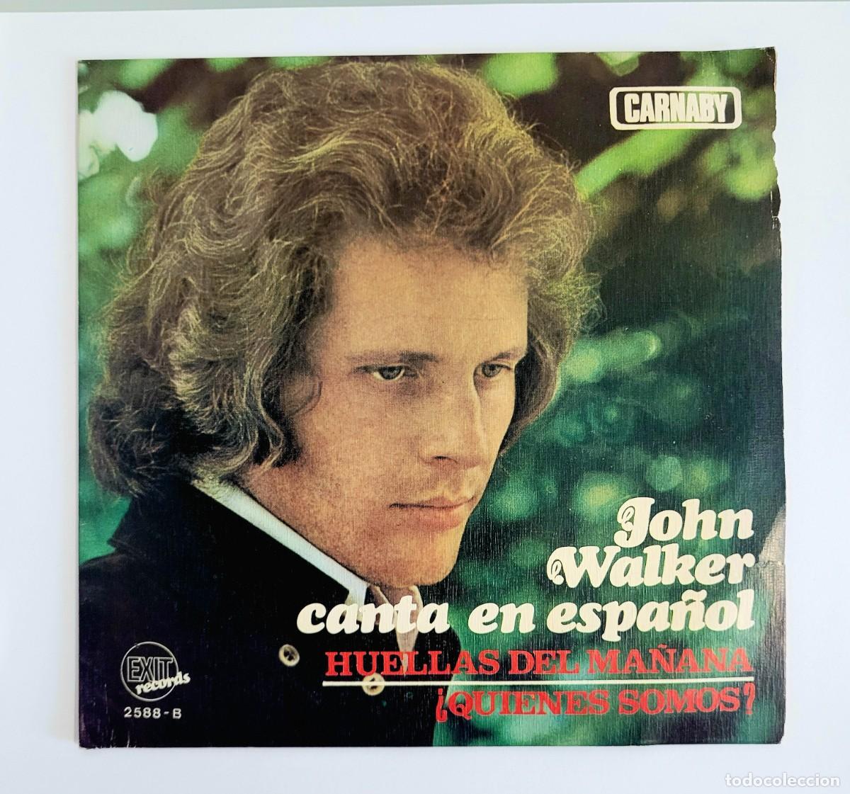 Discos de vinilo: JHON WALKER CANTA EN ESPA&Ntilde;OL. VINILO. SINGLE - Foto 1