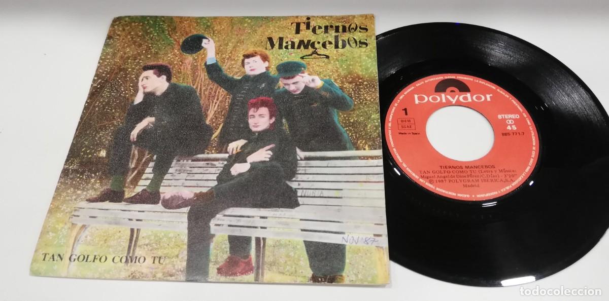 Discos de vinil: SCO21-Tiernos Mancebos - Tan Golfo Como Tu (7&rdquo;)