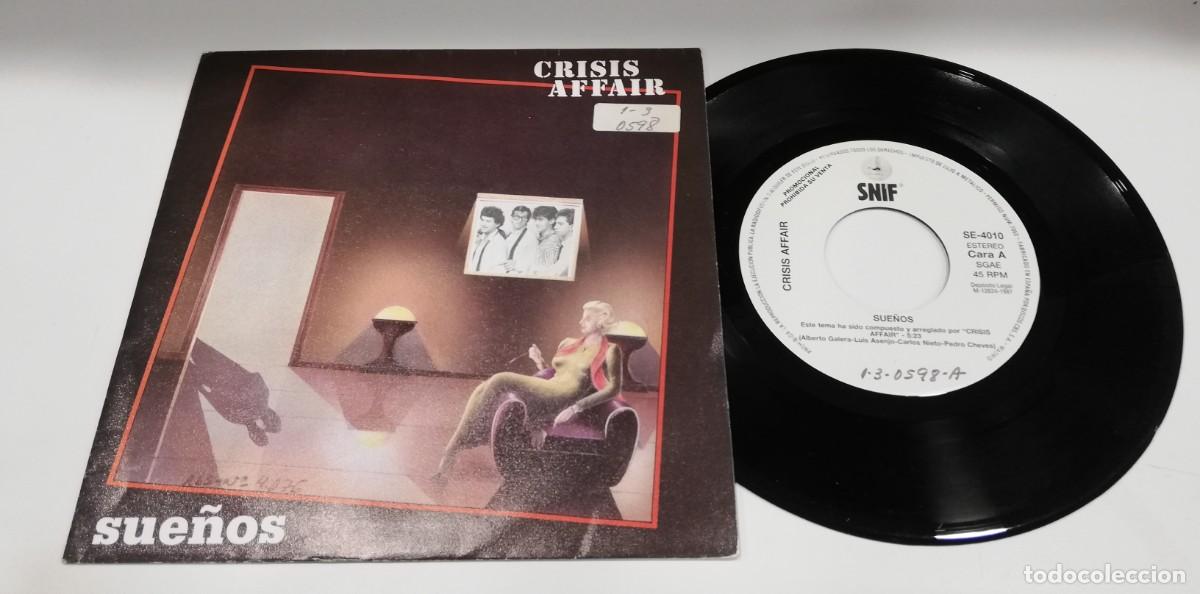 Discos de vinilo: SCO25-Crisis Affair - Sue&ntilde;os (7&rdquo;, Single) - Foto 1