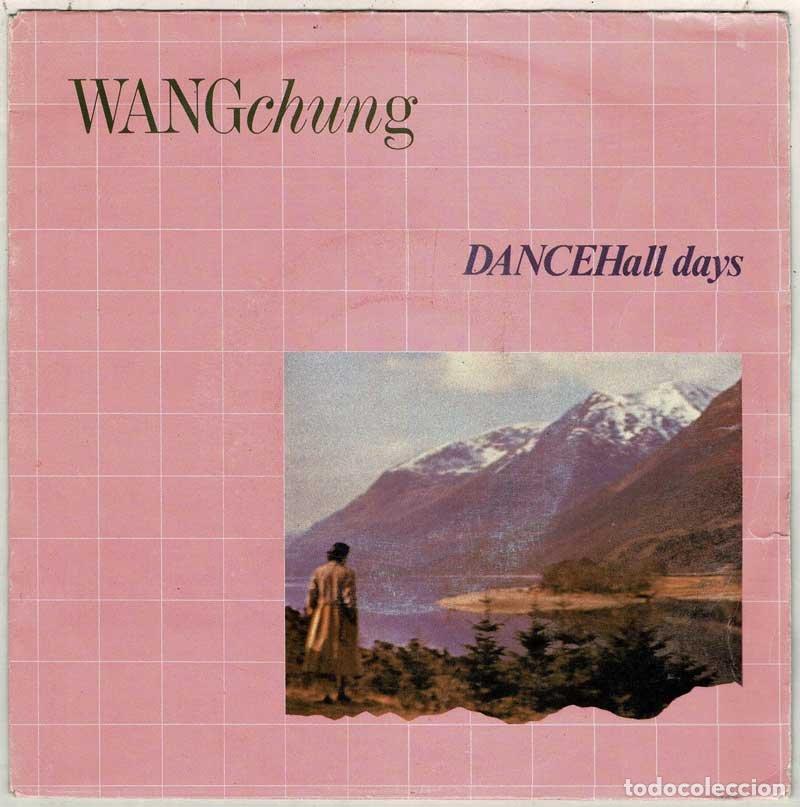 Discos de vinilo: Wang Chung - Dance Hall Days / There is a Nation. Single - Foto 1