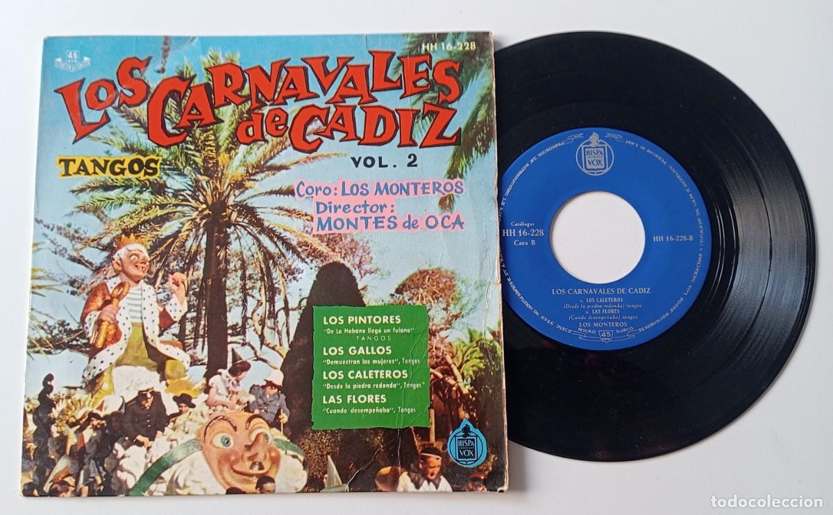 Discos de vinilo: CARNAVAL DE CADIZ SINGLE CORO LOS MONTEROS VOL. 2 - Foto 1