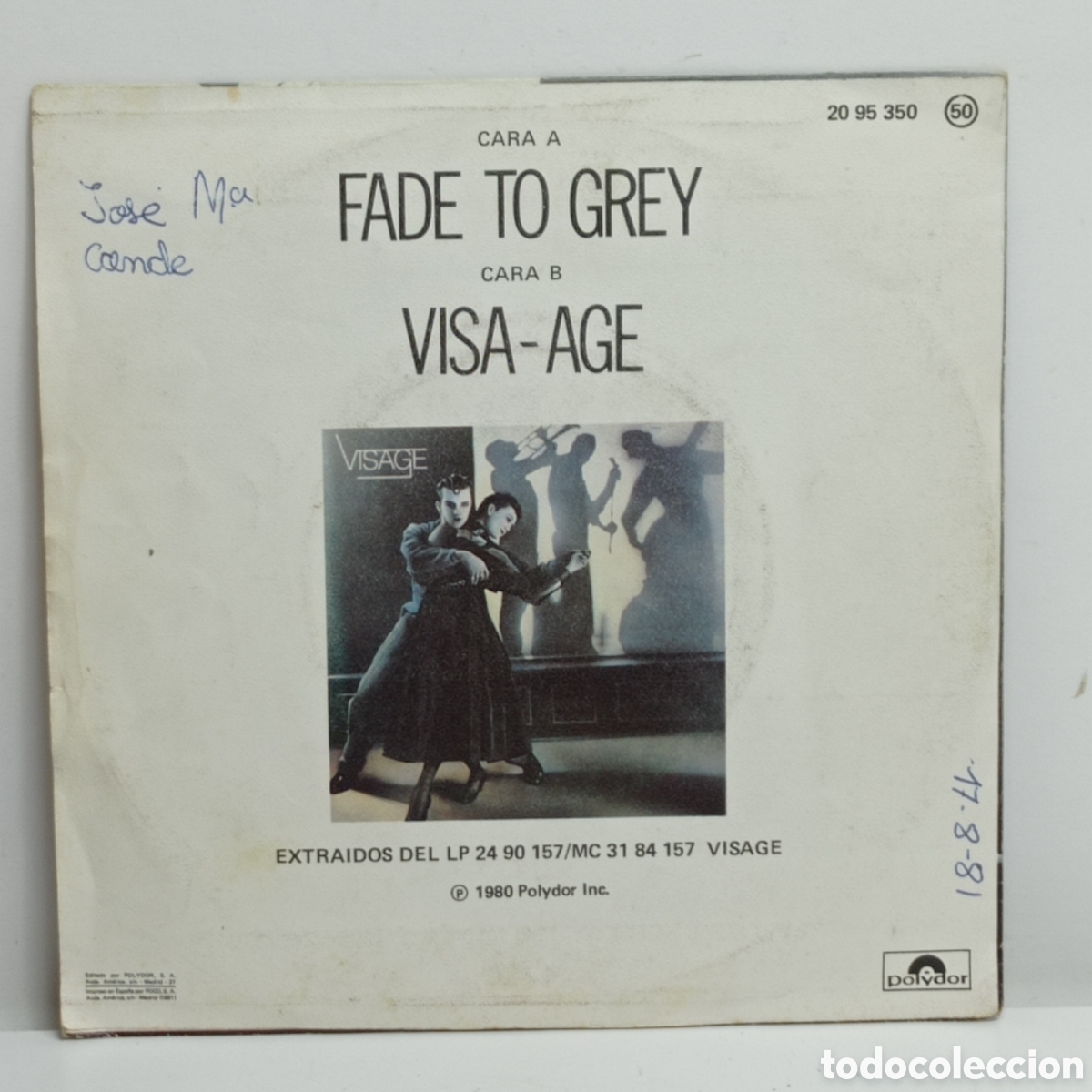 Discos de vinilo: VISAGE, FADE TO GREY (POLYDOR 1980) -SINGLE- - Foto 2