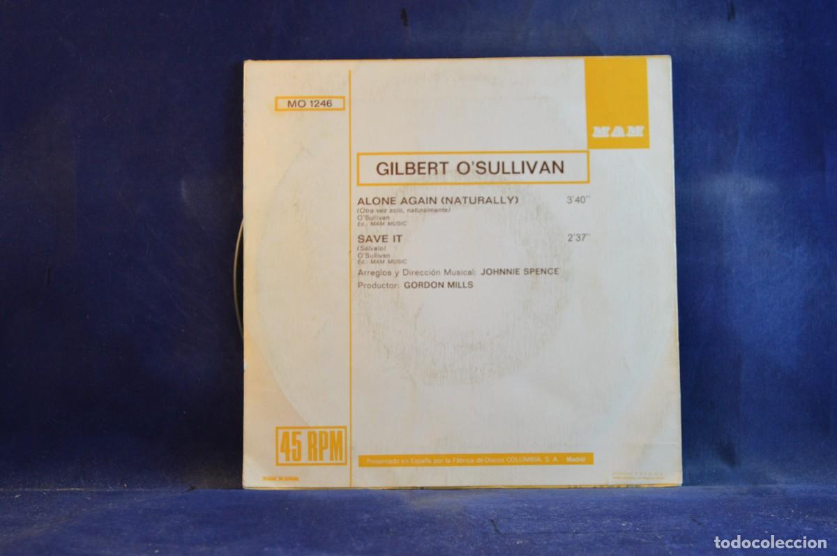 Discos de vinilo: GILBERT O&acute;SULLIVAN - ALONE AGAIN NATURALLY - SAVE IT - SINGLE - Foto 2