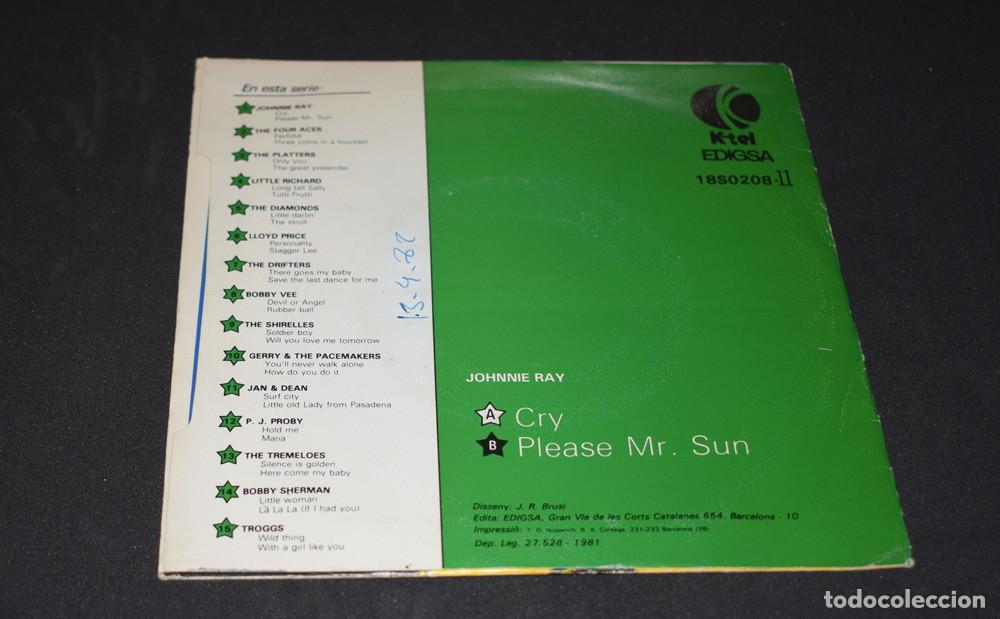 Discos de vinilo: JOHNNIE RAY - SINGLE - CRY / PLEASE MR. SUN - EDIGSA, 1981 - Foto 4