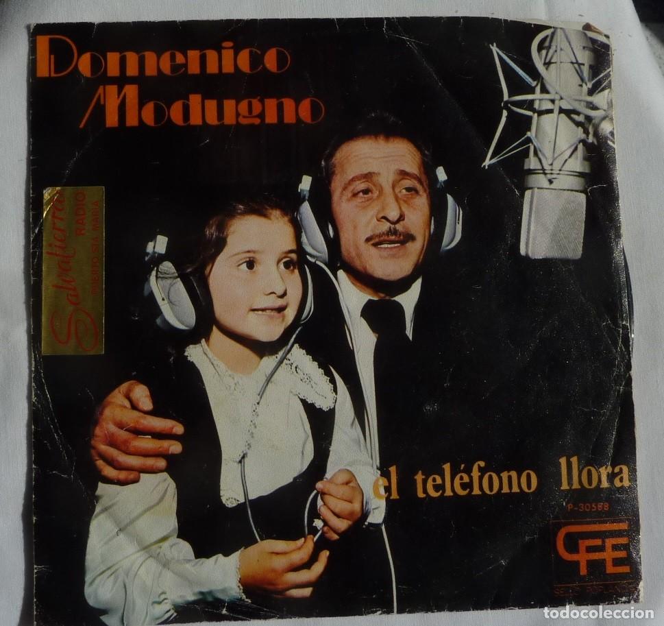 Discos de vinilo: DOMENICO MODUGNO / EL TELEFONO LLORA / 1975 / SINGLE - Foto 1