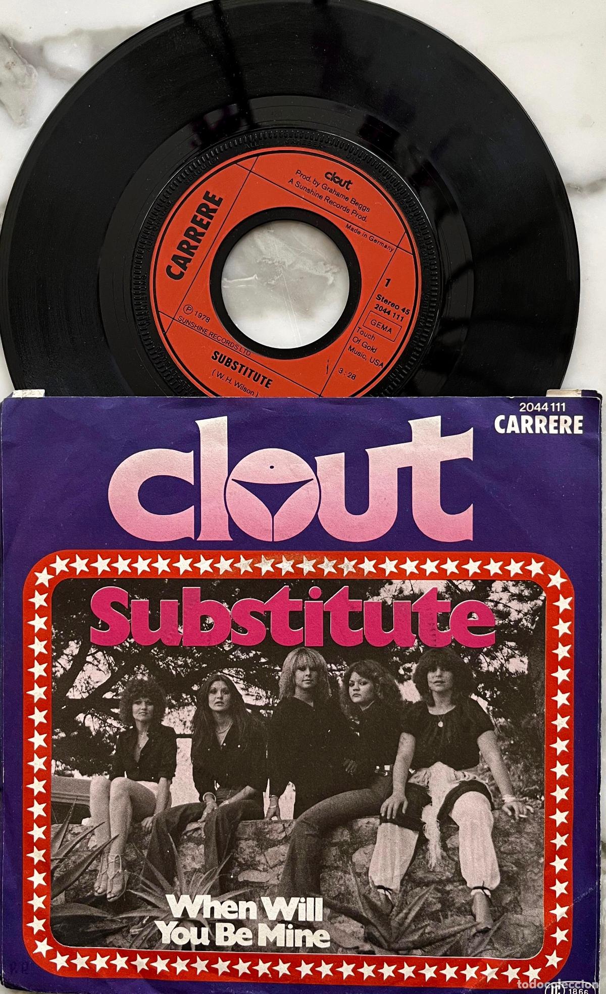 Discos de vinilo: CLOUT. SUBSTITUTE. SINGLE ORIGINAL ALEMANIA 1978 - Foto 1