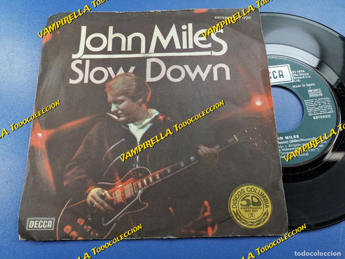 Discos de vinilo: JOHN MILES / SLOW DOWN / TIME (SINGLE 1977) - Foto 1