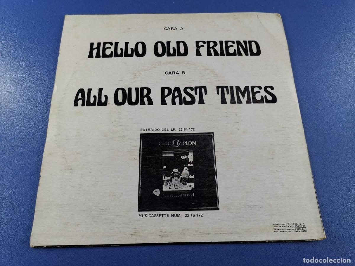 Discos de vinilo: ERIC CLAPTON / HELLO OLD FRIEND / + 1 (SINGLE RSO 1976) - Foto 6
