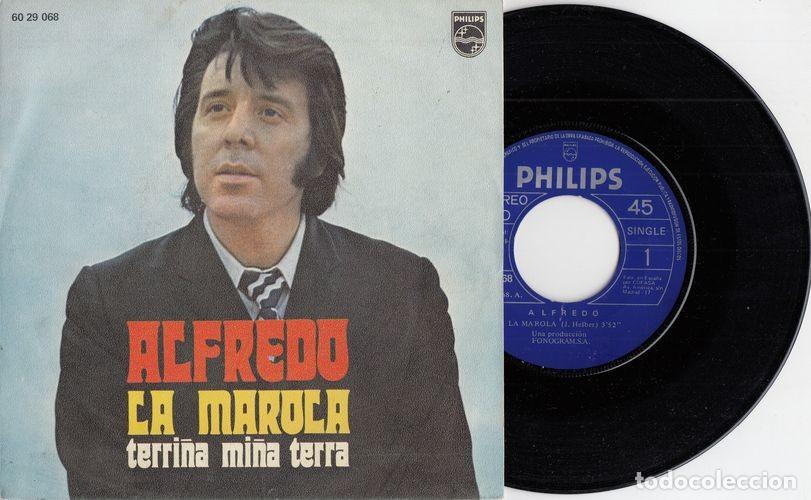 Discos de vinilo: ALFREDO - LA MAROLA - SINGLE DE VINILO - C-27 - Foto 1