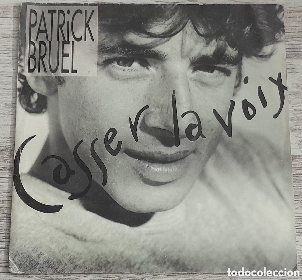 Discos de vinilo: PATRICK BRUEL - CASSER LA VOIX + FLASH BACK - BMG 1989 - Foto 1