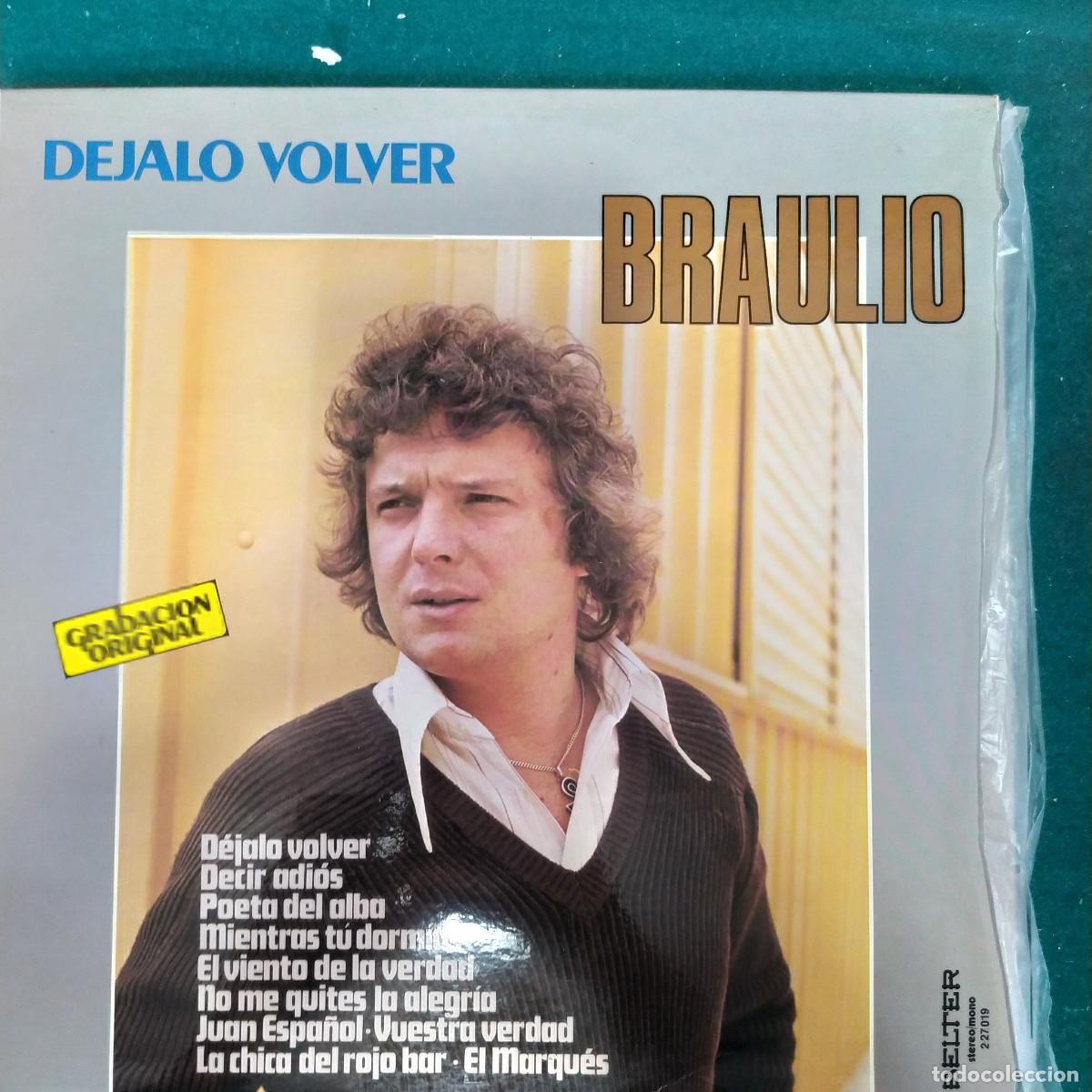 Discos de vinilo: Braulio &ndash; Dejalo Volver - Foto 1
