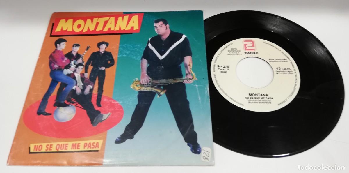 Vinyl records: SCO23-Montana - No S&eacute; Que Me Pasa (7&rdquo;, Single, Promo)