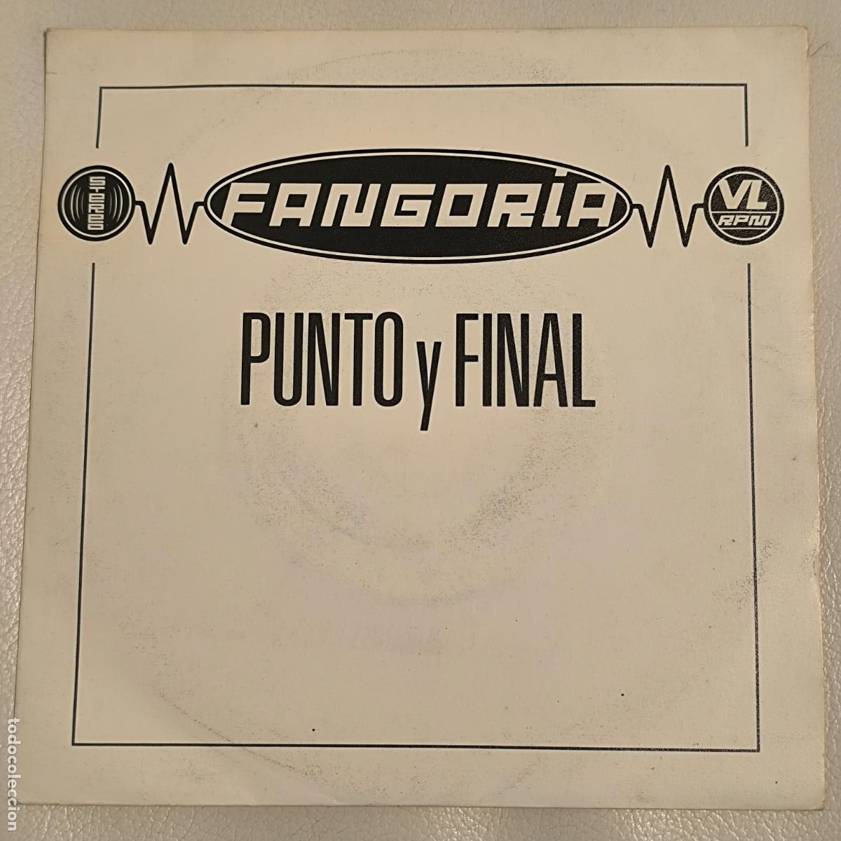 Discos de vinilo: FANGORIA-ALASKA/PUNTO Y FINAL/SINGLE - Foto 1