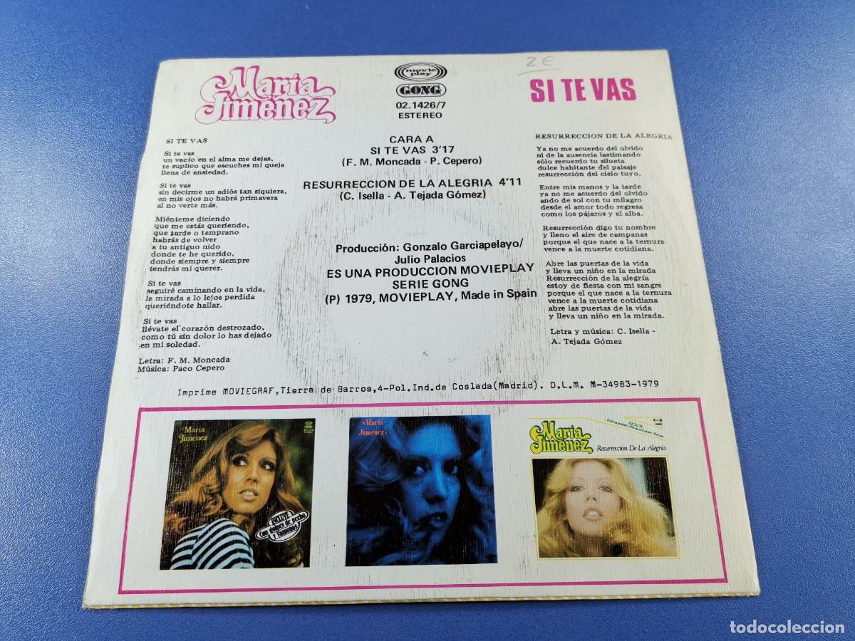 Discos de vinilo: MARIA JIMENEZ / SI TE VAS / 1979 / SINGLE - Foto 4