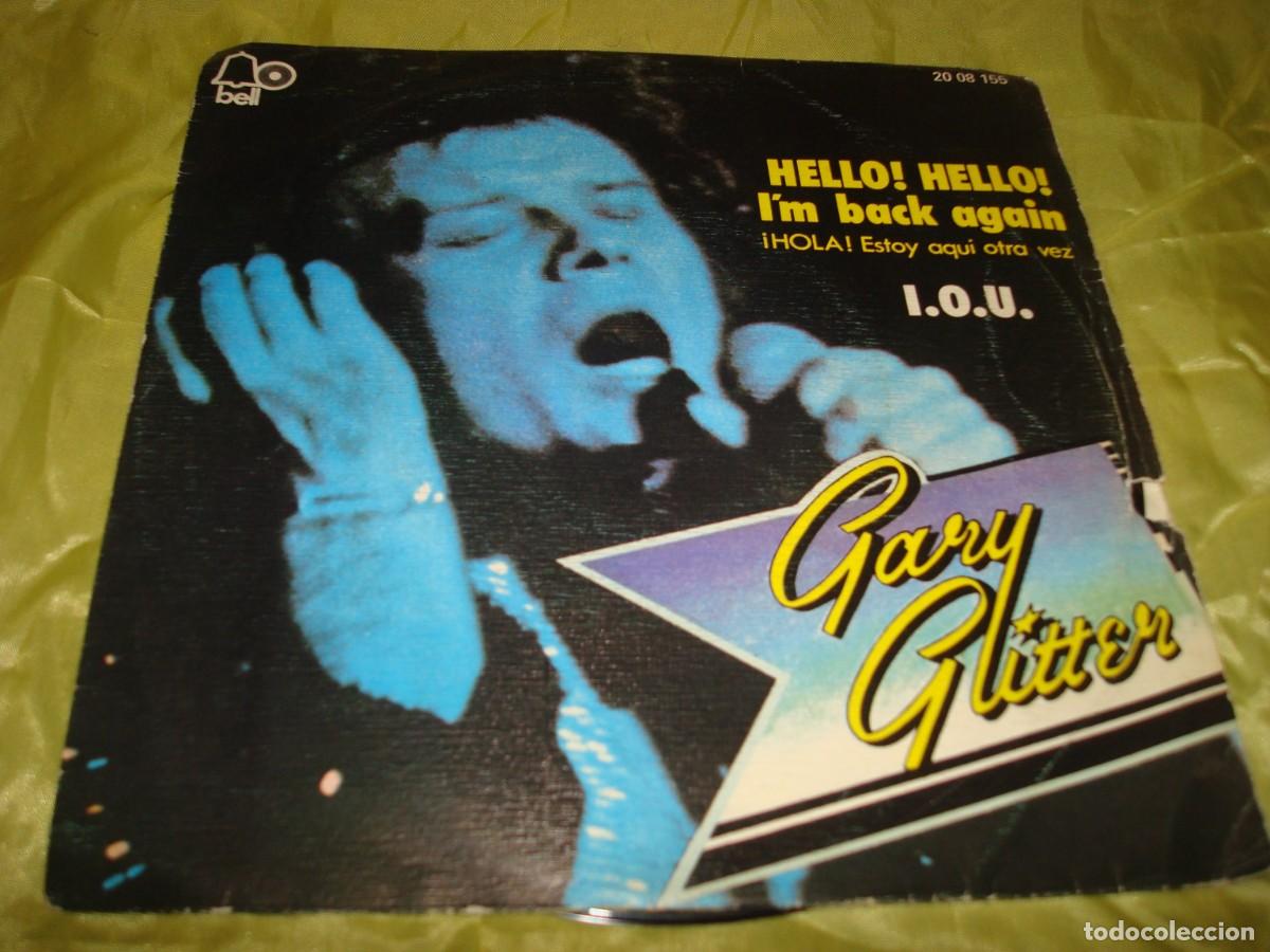 Discos de vinilo: GARY GLITTER. HELLO, HELLO &iexcl; / I&acute;M BACK AGAIN. BELL, 1973 - Foto 1