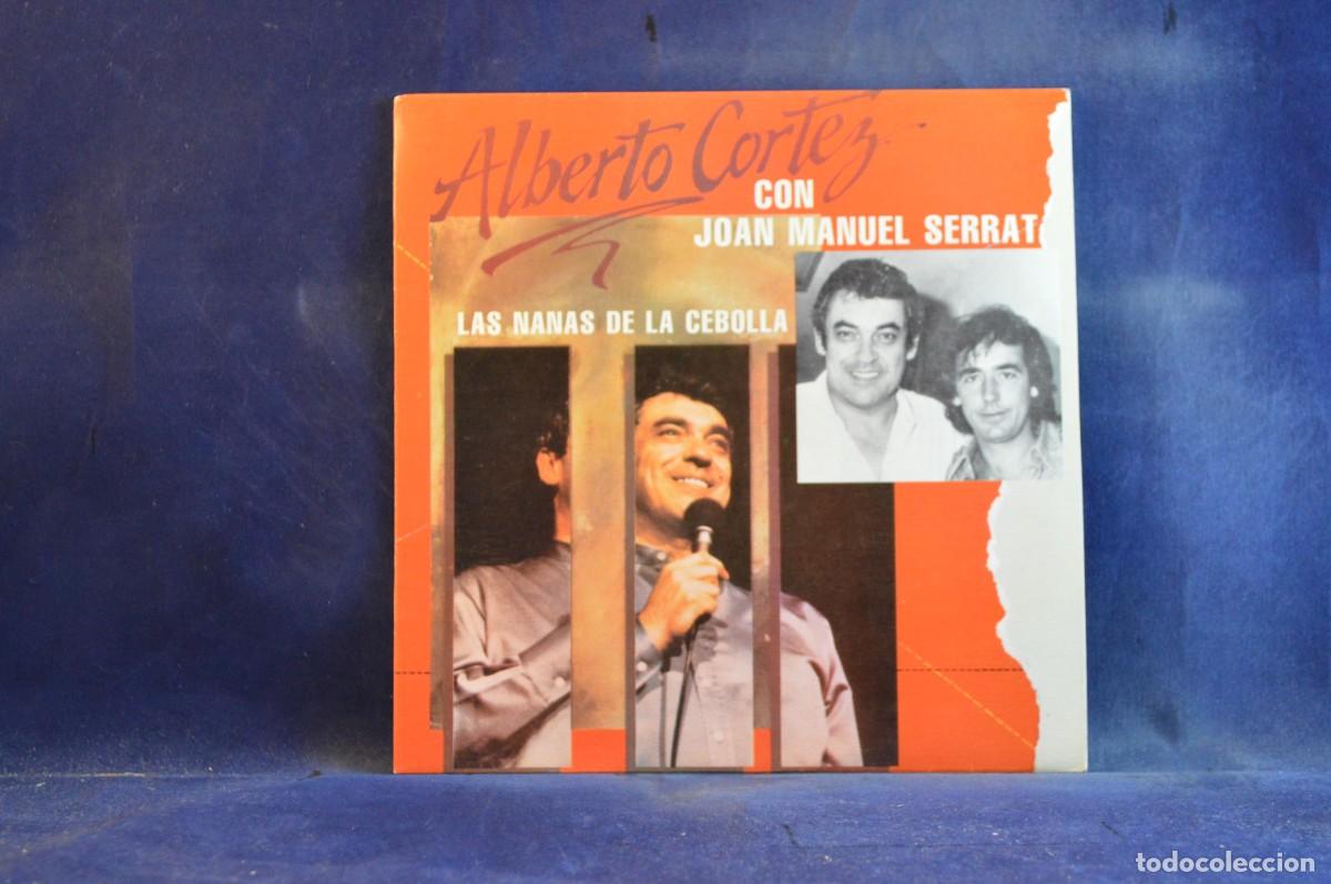 Discos de vinilo: ALBERTO CORTEZ - LAS NANAS DE LA CEBOLLA - SINGLE - Foto 1