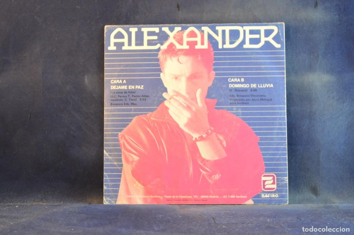 Discos de vinilo: ALEX ANDER &ndash; D&Eacute;JAME EN PAZ - SINGLE - Foto 2