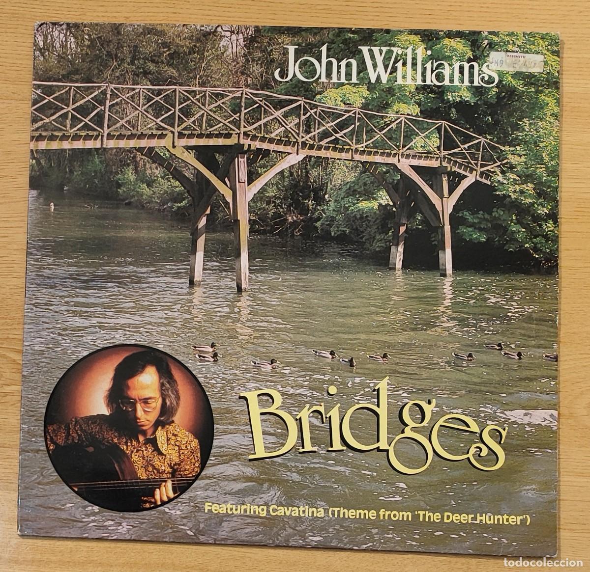 Discos de vinilo: JOHN WILLIAMS .- BRIDGES. - Foto 1