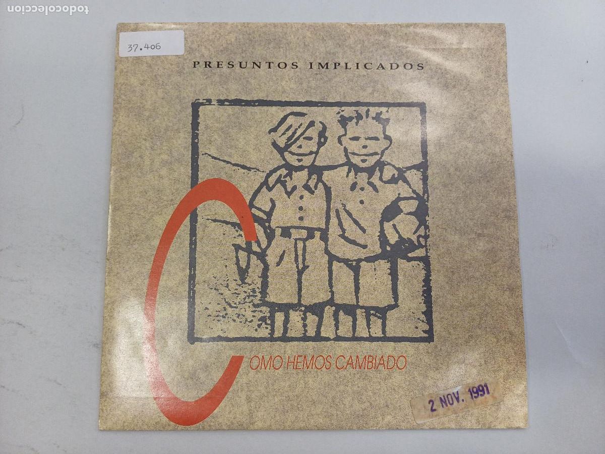 Discos de vinilo: PRESUNTOS IMPLICADOS/COMO HEMOS CAMBIADO/SINGLE. - Foto 1