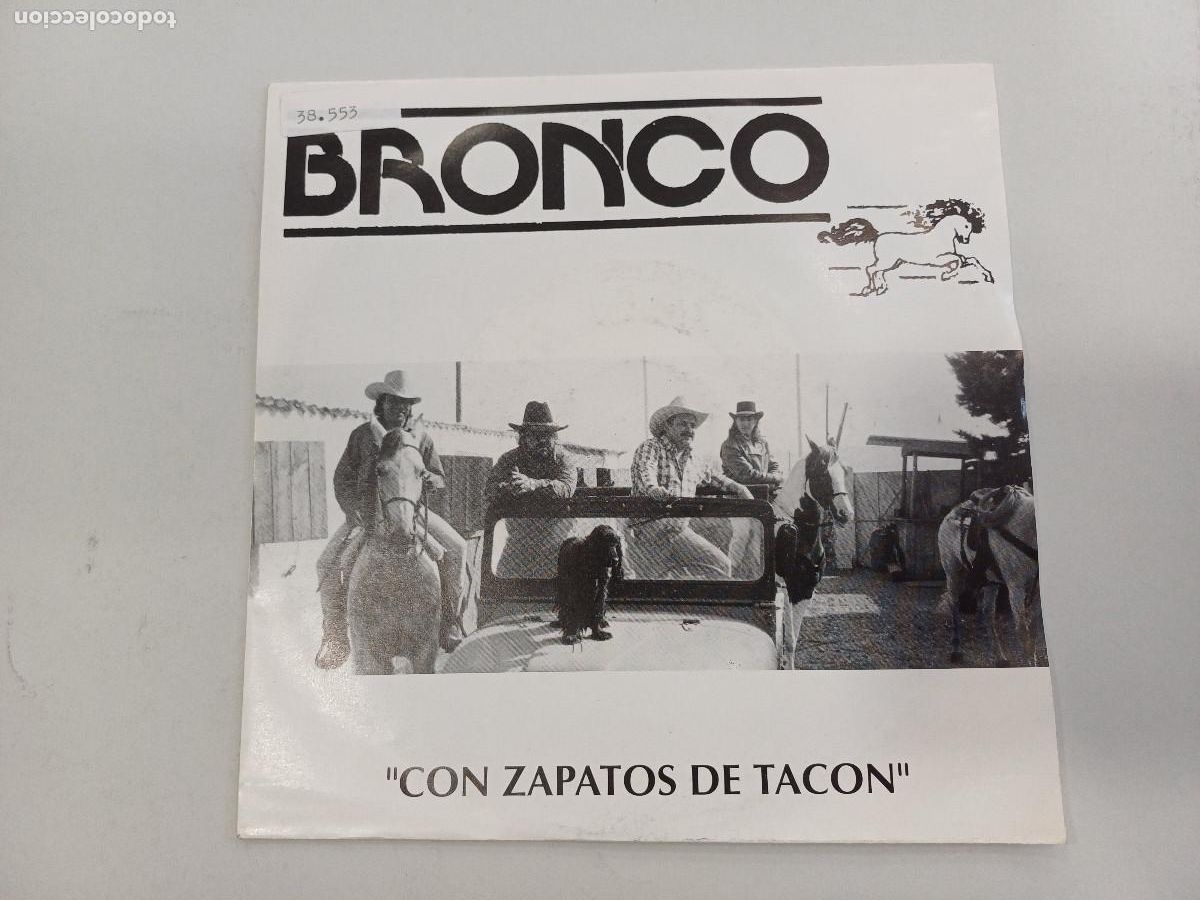 Discos de vinilo: BRONCO/CON ZAPATOS DE TACON/SINGLE. - Foto 1