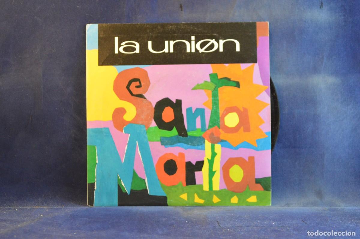 Discos de vinilo: LA UNI&Oacute;N &ndash; SANTA MAR&Iacute;A - SINGLE - Foto 1