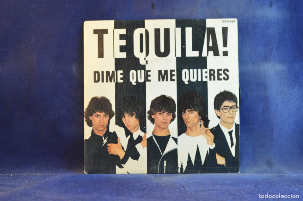 Discos de vinilo: TEQUILA! &ndash; DIME QUE ME QUIERES - SINGLE - Foto 1