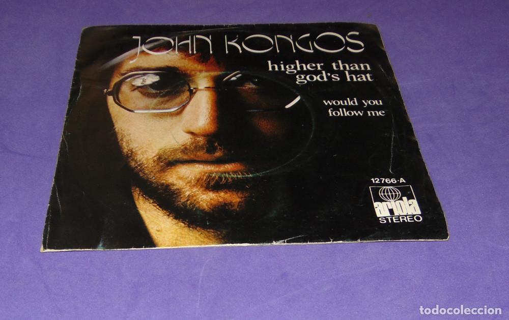 Discos de vinilo: JOHN KONGOS - HIGHER THAN GODS HAT - SINGLE 1973 - Foto 3