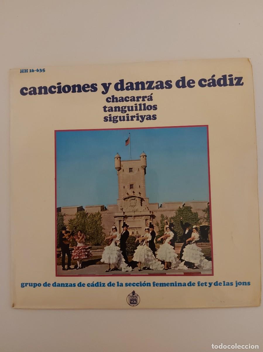 Disques de vinyle: Single vinilo. Canciones y Danzas de C&aacute;diz. Chacarr&aacute;, Tangillos, siguiriyas.