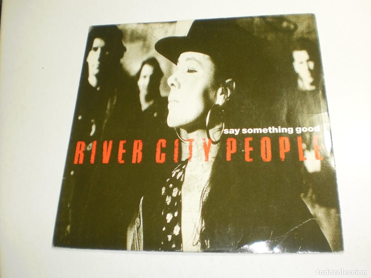Vinyl records: single. river city people. say something good. wated. emi 1989 UK (buen estado)