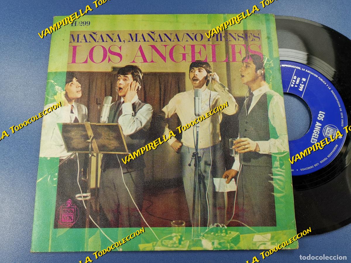 Disques de vinyle: LOS ANGELES Ma&ntilde;ana ma&ntilde;ana/No pienses 7'' SINGLE 1968 Hispavox