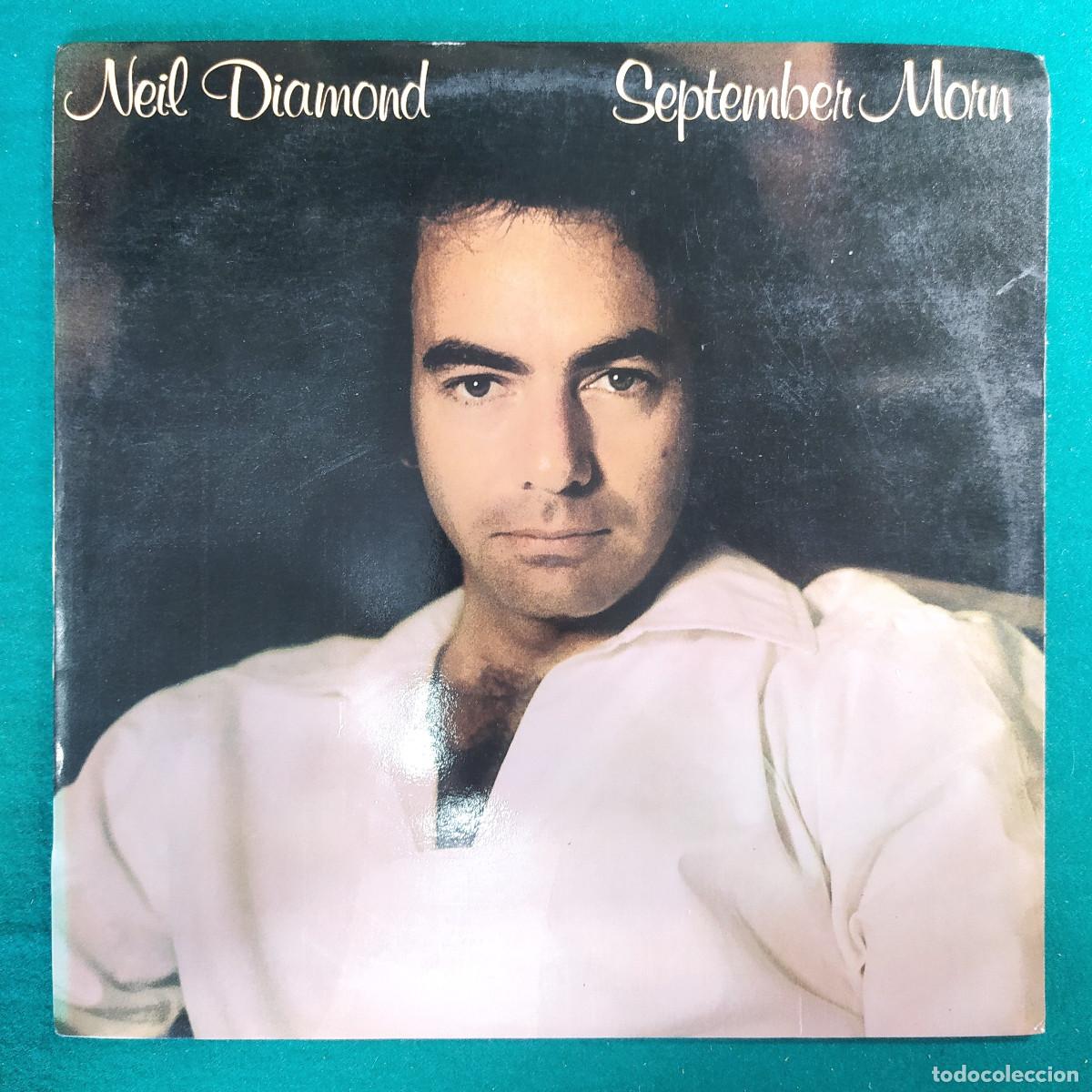 Discos de vinilo: Neil Diamond &ndash; September Morn - Foto 1