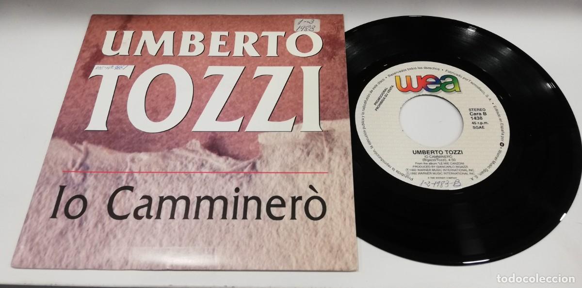 Dischi in vinile: SCO16-Umberto Tozzi - Io Camminer&ograve; (7&rdquo;, Single, Promo)