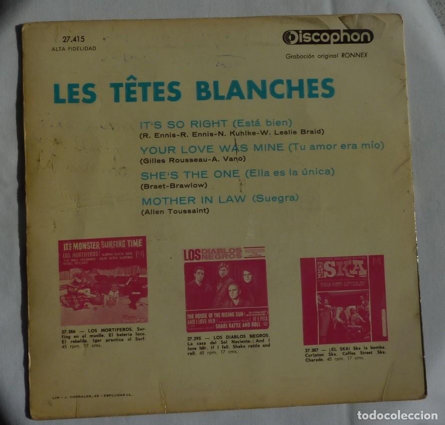 Discos de vinilo: LES TETES BLANCHES / ITS SO RIGHT+3 / 1965 / EP - Foto 2