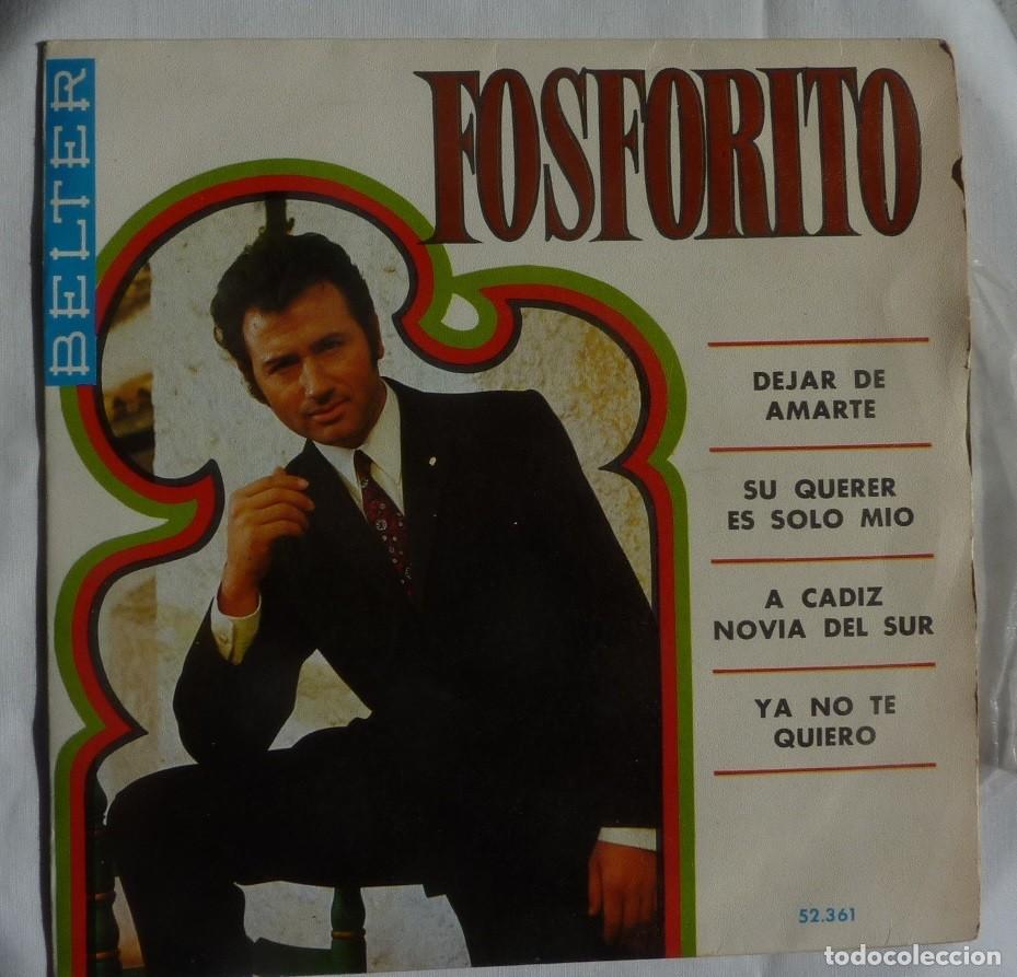 Discos de vinilo: FOSFORITO / DEJAR DE AMARTE+3 / 1970 / EP - Foto 1