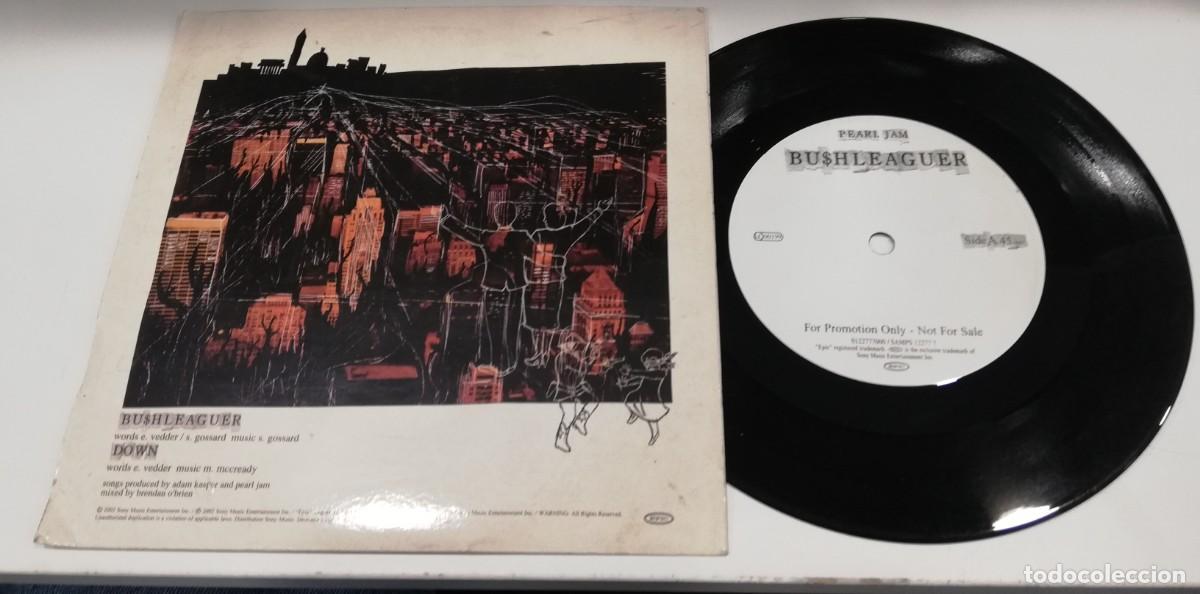 Discos de vinilo: SCO16-PEARL JAM BUSHLEAGUER (7&rdquo;, Single) - Foto 2