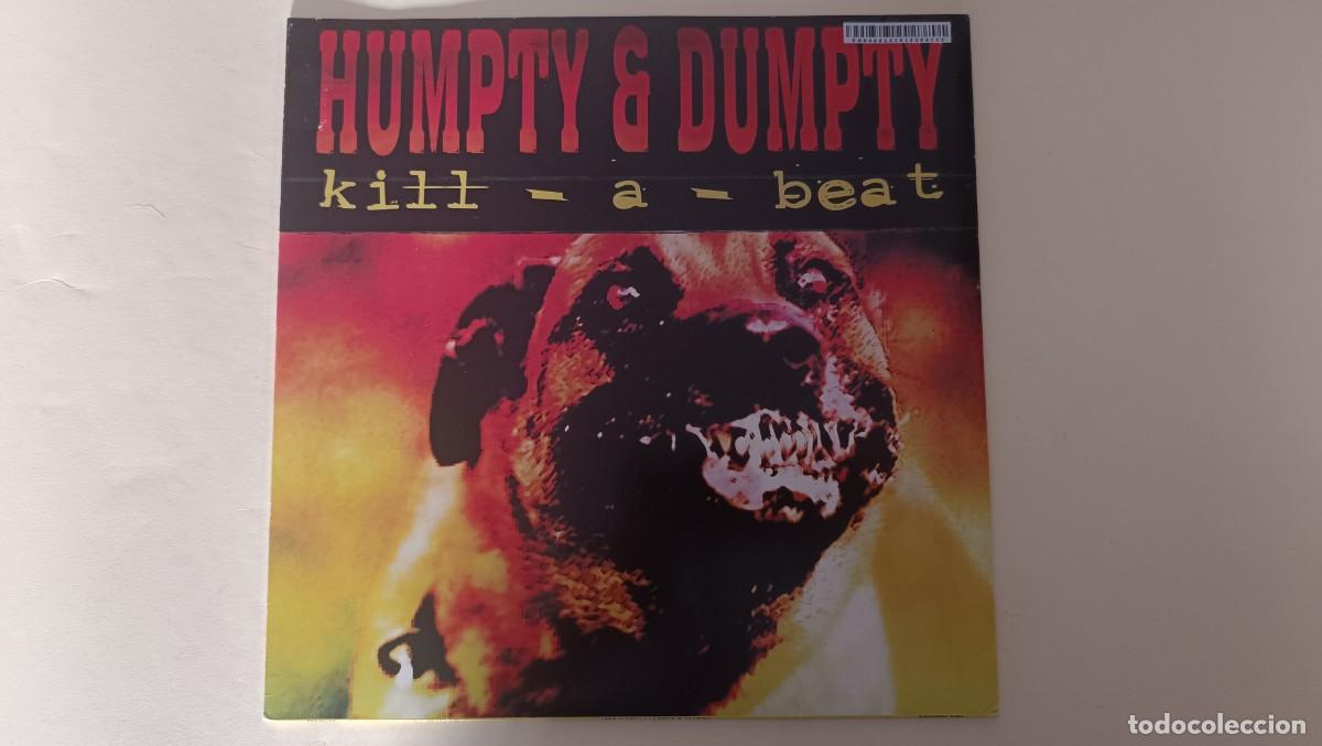 Discos de vinilo: Humpty & Dumpty &ndash; Kill A Beat - Foto 1