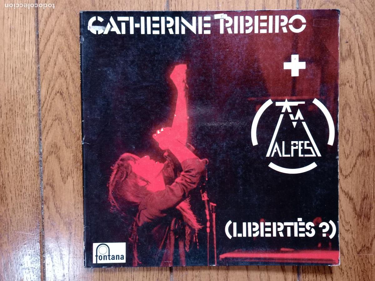 Discos de vinilo: Catherine Ribeiro + Alpes - (liberties?) - Foto 1