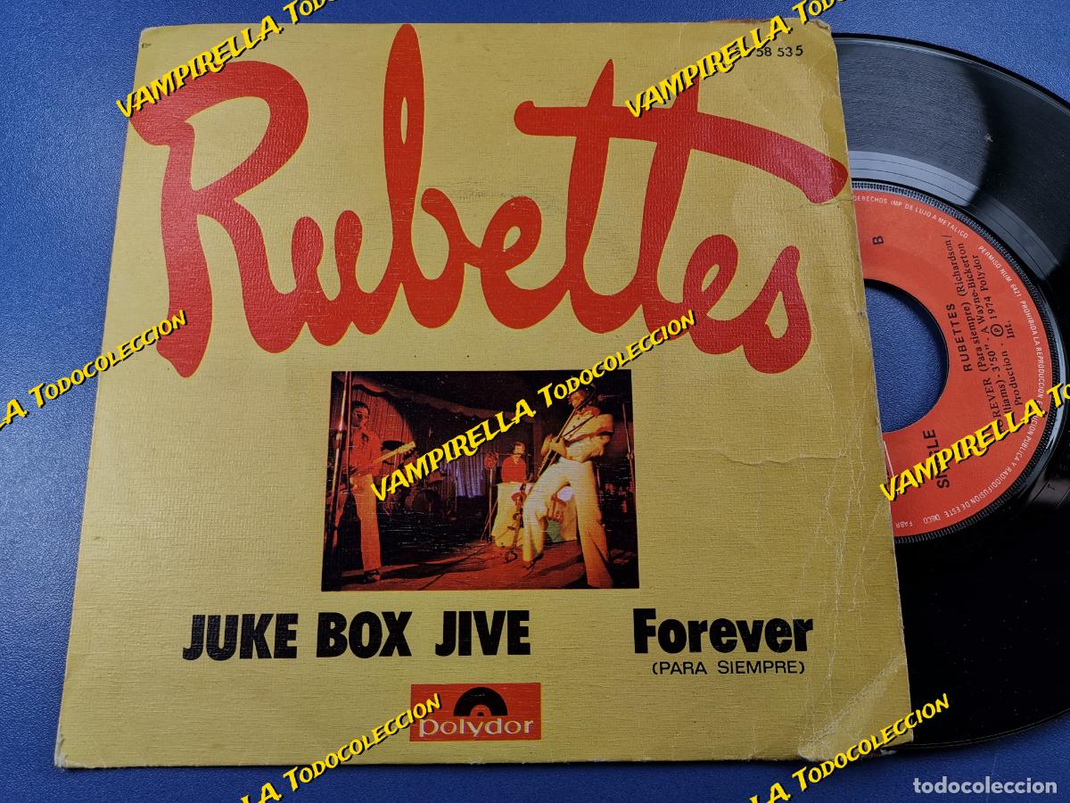 Discos de vinilo: RUBETTES-JUKE BOX JIVE + FOREVER SINGLE SPAIN 1974 - Foto 1
