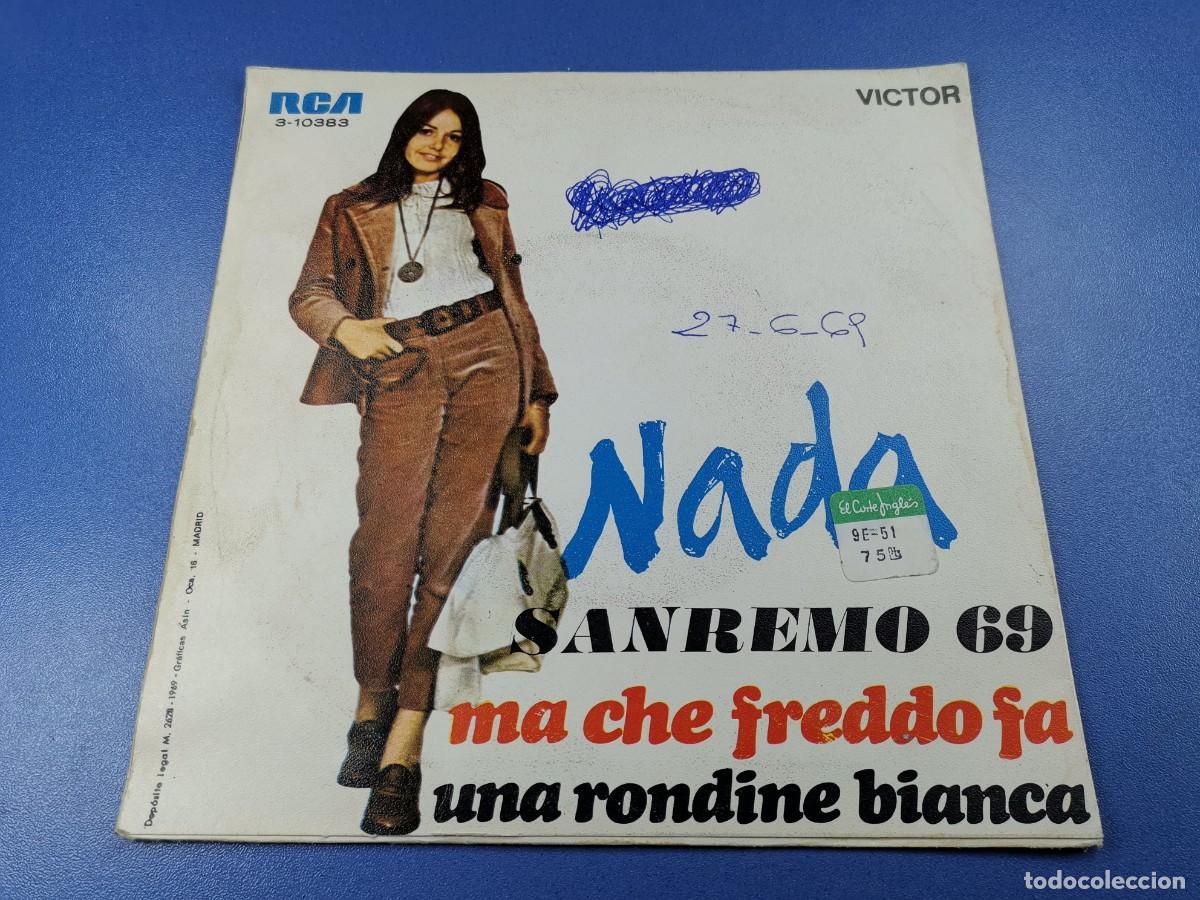 Discos de vinilo: NADA - MA CHE FREDDO FA - SAN REMO 1969 - SINGLE - Foto 4