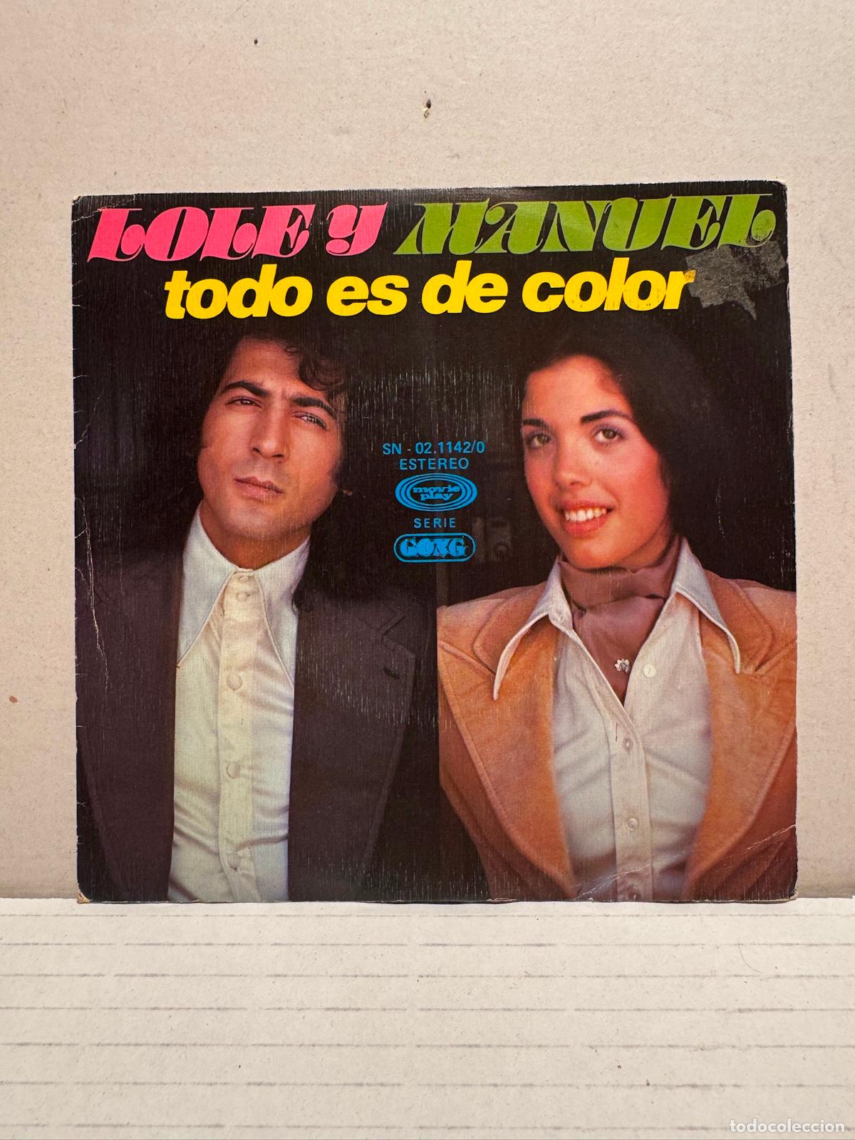 Discos de vinilo: SINGLE DE LOLE Y MANUEL TODO ES DE COLOR - Foto 1