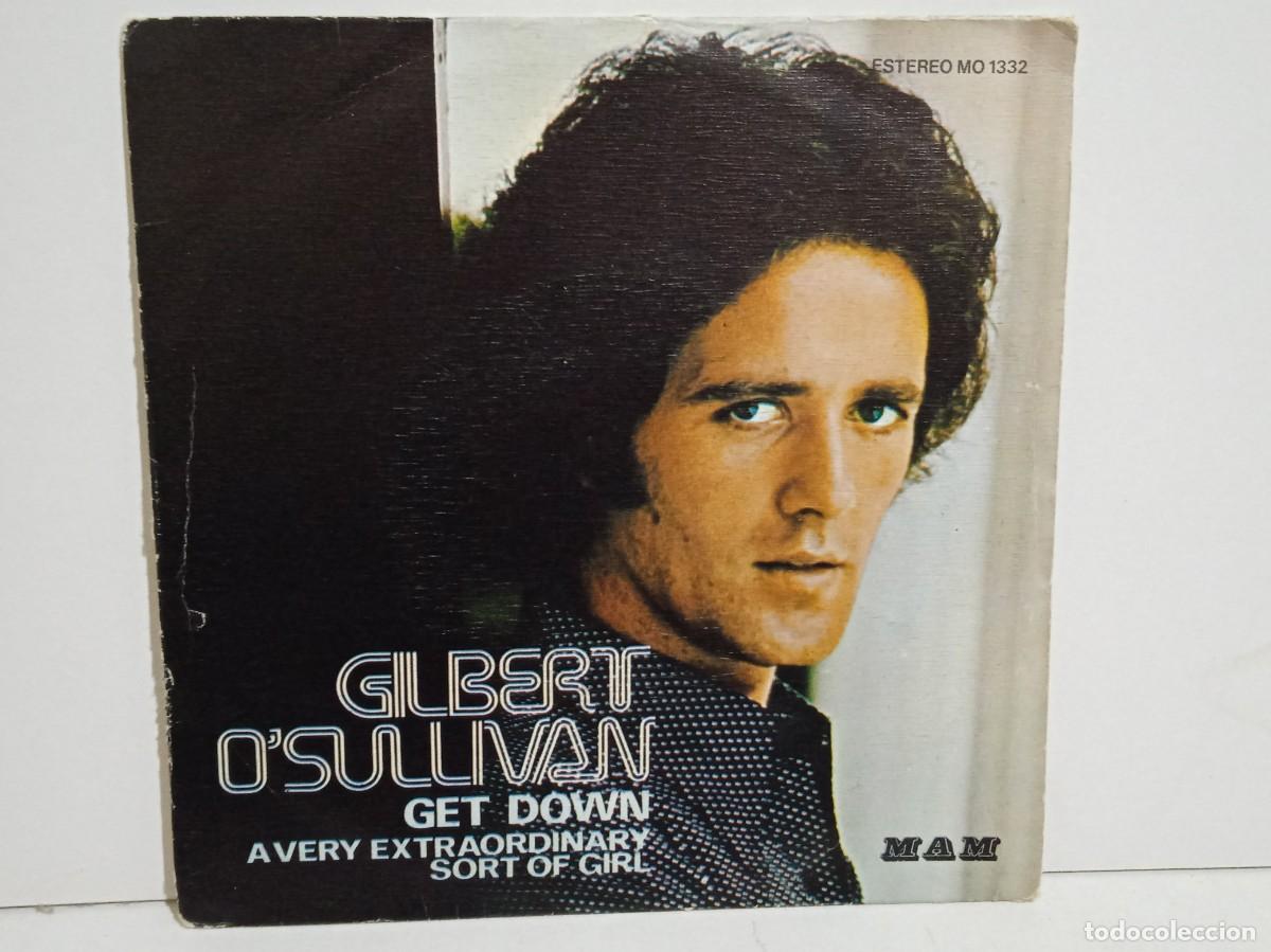 Discos de vinilo: Gilbert O&acute;Sullivan - Get Down - Single - 1973 - Foto 1